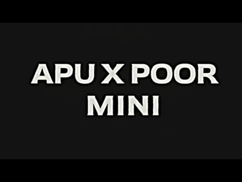 APU X POOR MINI PROMO