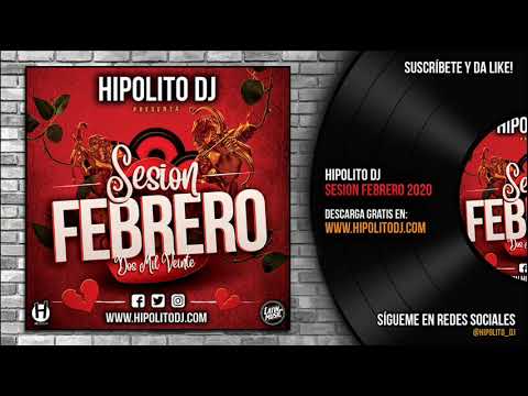 03.Hipolito Dj - Sesion Febrero 2020 (www.hipolitodj.com)