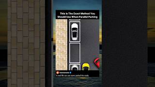 This is the exact method you should when parallel parking