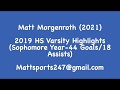 Matt Morgenroth (2021) 2019 HS Varsity Highlights (Sophomore Year)