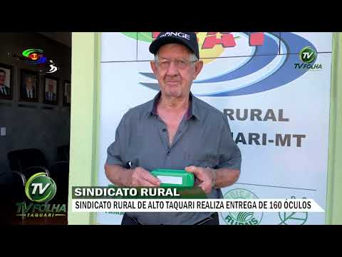 🌱Sindicato Rural entrega 160 óculos para moradores de Alto Taquari após mutirão realizado