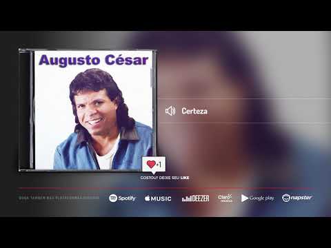 Certeza - Augusto Cesar