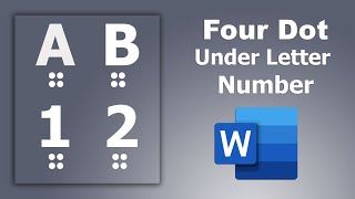 How to add Four Dot under Letter and Number in Microsoft Word