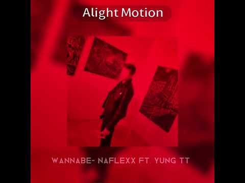 Naflexx x YUNG TT- WANNABE sped up