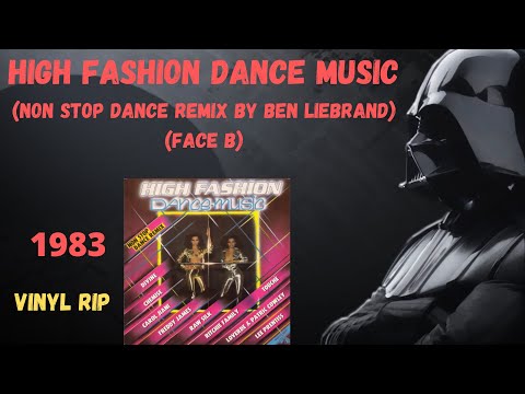 High Fashion Dance Music (Non Stop Dance Remix by Ben Liebrand) (Face B) (1983)