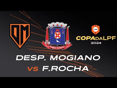 AO VIVO |DESPORTIVO MOGIANO X FRANCO DA ROCHA | COPA DA LPF SUB 15