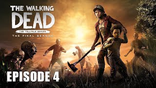 The Walking Dead: The Final Season - Episode 4