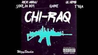 Nicki Minaj - Chiraq (Remix feat. Tyga, Soulja Boy, Lil Herb & Game)