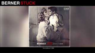 Berner - Stuck (Audio) | 11/11