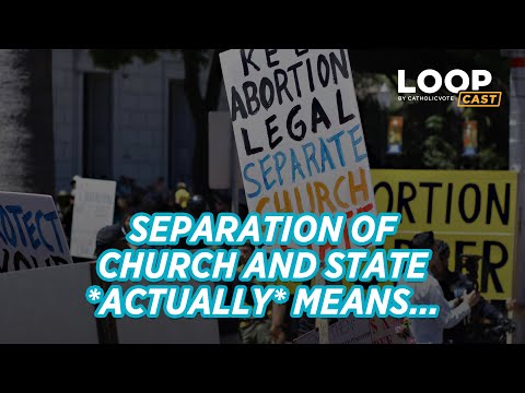 Separation of Church and State Actually Means...