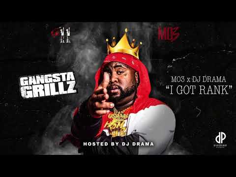 MO3 - I Got Rank [911: Gangsta Grillz]