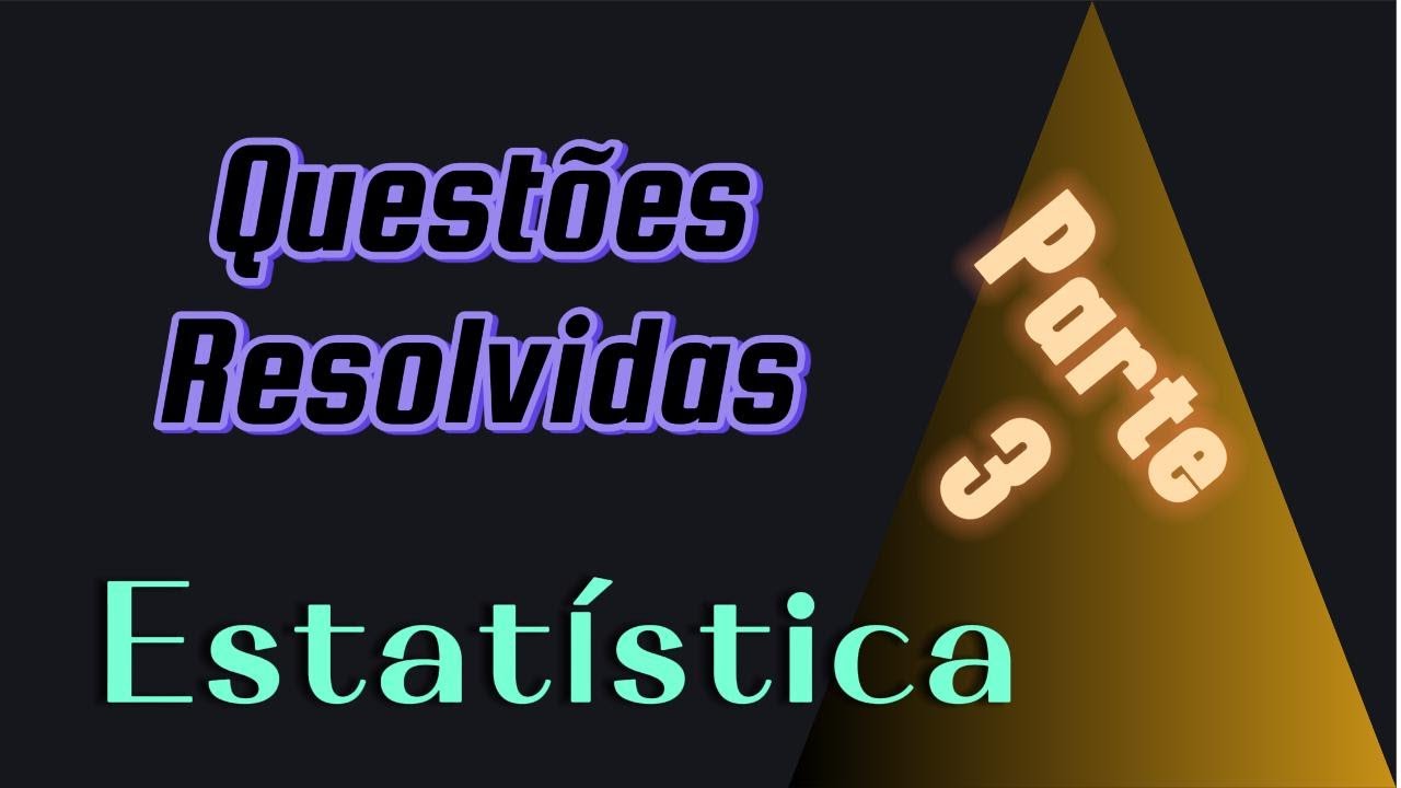 Exercícios Estatística - Parte 3