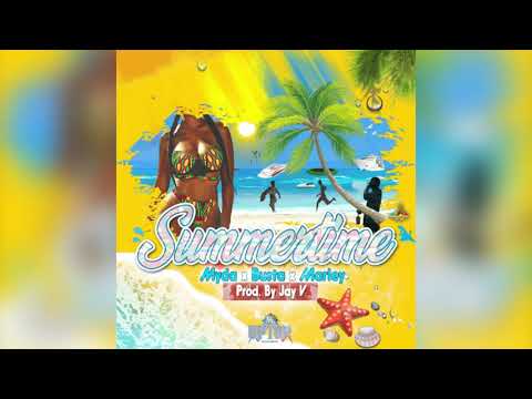 Myda x Busta x Marley - Summertime | Prod. By Jay V