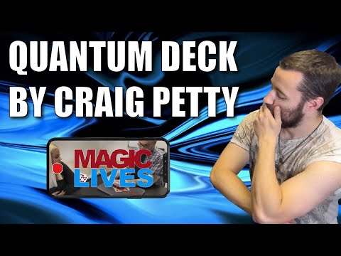 Quantum Deck by Craig Petty | The Classic Routine