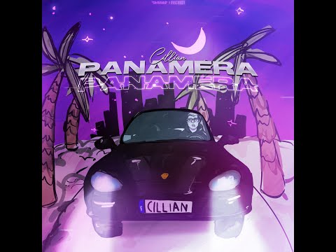 Panamera - CILLIAN (prod. by dose) [Official Video]
