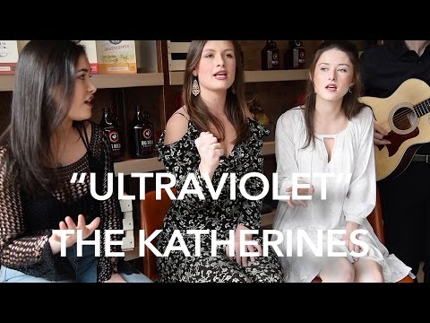 "Ultraviolet" (acoustic) by The Katherines