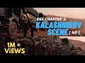 KGF 2 Kalashnikov-Ak47 Scene[HD print] | Kalashnikov scene | KGF get out of my way Scene |