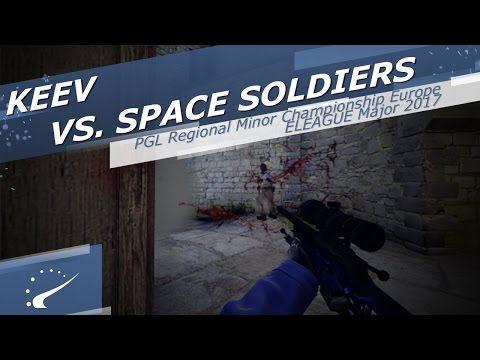 keev vs. Space Soldiers - PGL Regional Minor Championship Europe - ELEAGUE Major 2017