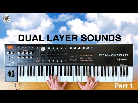 Hydrasynth Deluxe Dual Layer Sounds Part 1