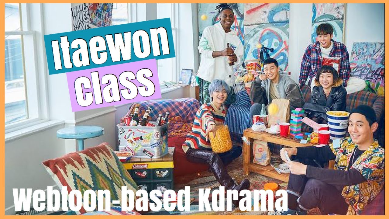 Itaewon Class | Webtoon-based Kdrama | 2020