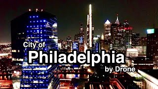Philadelphia￼ at Night | City Drone Footage 4K