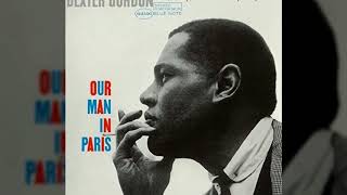Dexter Gordon - A Night in Tunisia