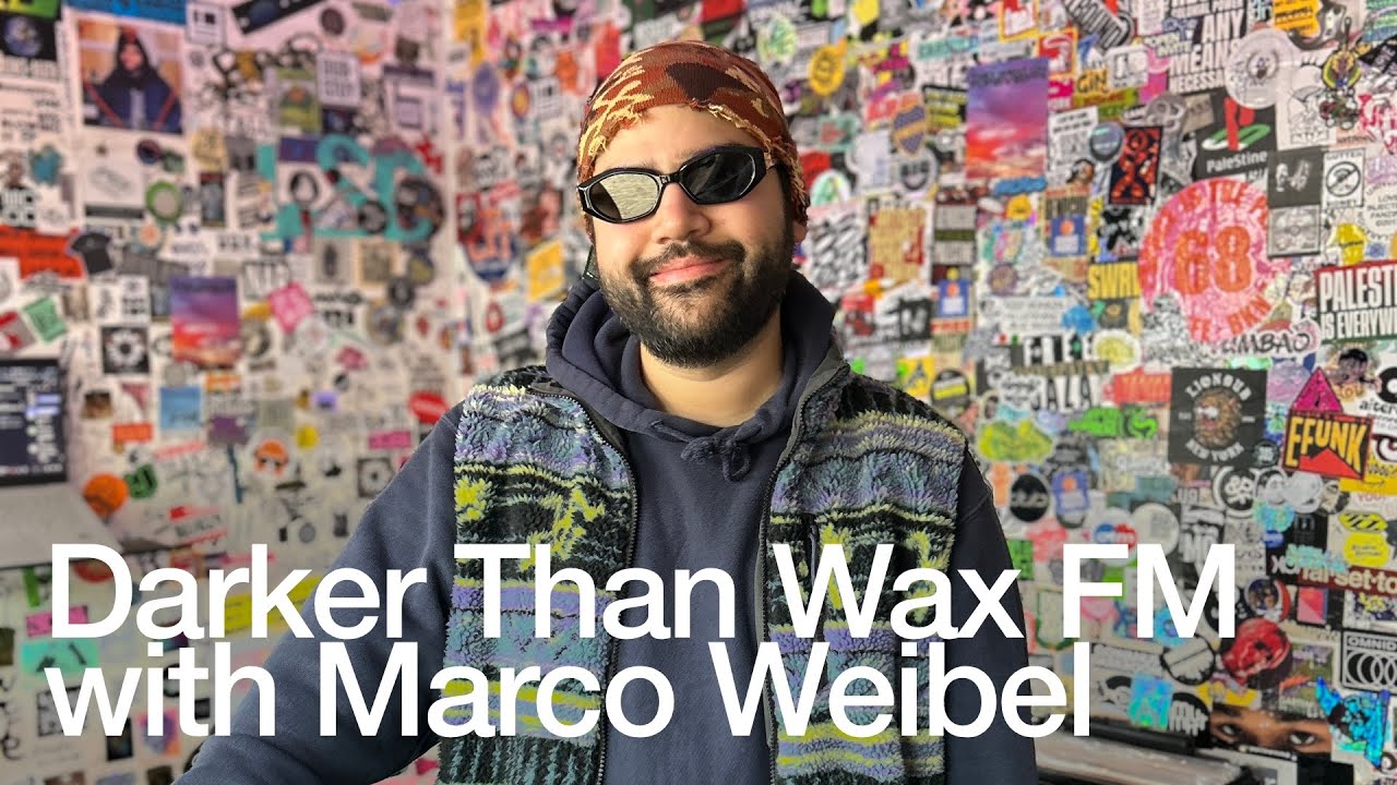 Marco Weibel - Darker Than Wax FM