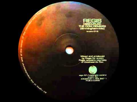 Regis - Obscurum - The Dom Remixes (Birmingham Mix)
