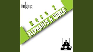 Elephants & Cubes (The Faction Remix)