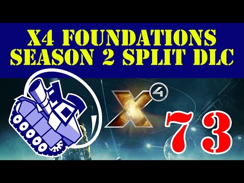Ghost Prime Plays X4 Foundations Season 2 Split DLC Ep73