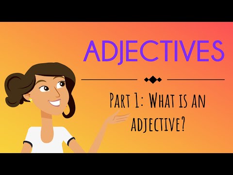 Adjectives Part 1: What are adjectives? | English For Kids | Mind Blooming