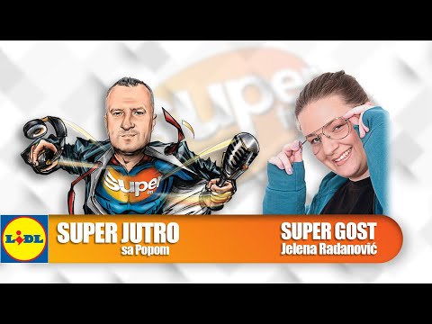 LIDL SUPER JUTRO 17.06.2020. - Jelena Radanovic