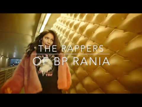 The Rappers Of BP RaNia