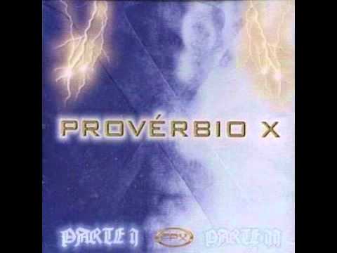 Provérbio X - Ressurreição (Versão Parte I)