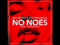 Key Notez X SouthSideDee No Noes
