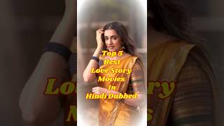 Download lagu Top 5 best love story movies in hindi dubbed #2026 #love #south #movie #tseries mp3