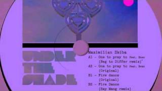 Maximilian Skiba - One To Pray To (feat. Snax)