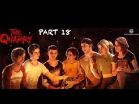 THE FINAL PART FINALLY LOL | THE QUARRY- PART 18
