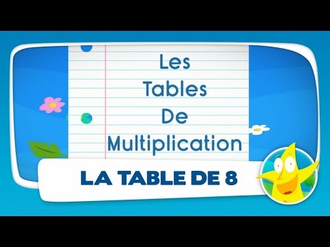 Comptines pour enfants - La Table de 8 (apprendre les tables de multiplication)