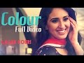 COLOUR Gagan Kokri Official Video Latest Punjabi Song
