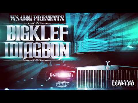 IDIAGBON - BIG KLEF (with download link)