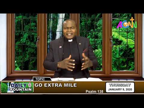 DAILY FOUNTAIN OF JANUARY 9, 2020 - THE REV'D JAMES ETOR