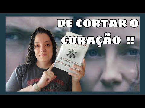 A BREATH OF SNOW AND ASHES - UM SOPRO DE NEVE E CINZAS - DIANA GABALDON