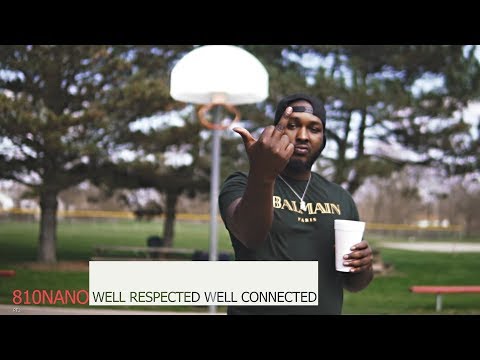 810Nano - Well Respected Well Connected Pt.2