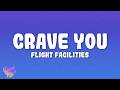 Flight Facilities - Crave You (feat. Giselle)