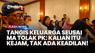 Jerit Tangis Keluarga seusai MA Tolak PK Terpidana Pembunuhan Vina: Kalian Kejam, Tak Ada Keadilan