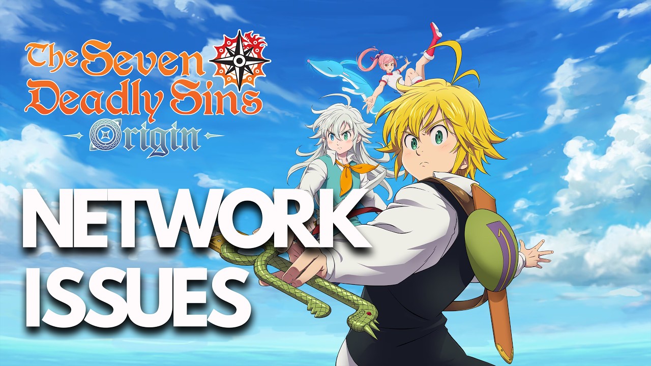 The Seven Deadly Sins Origin | FIX: Connection Error, Network Error & Multiplayer Issues on PC 🎮