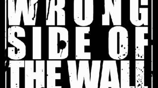 Wrong Side Of The Wall - Notes Of Murderer