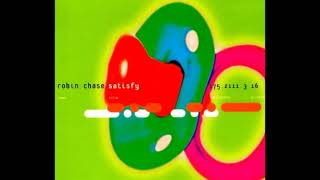 Robin Chase - Satisfy (Club Mix) (A2)