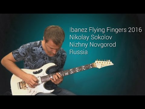 Ibanez Flying Fingers 2016 Nikolay Sokolov Nizhny Novgorod Russia